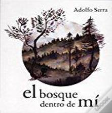 El Bosque Dentro De Mí