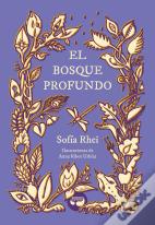 El Bosque Profundo