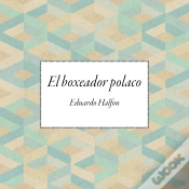 Capa do artigo El Boxeador Polaco