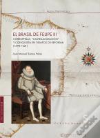 El Brasil De Felipe Iii