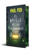 El Brillo De Las Luciernagas Edicion Limitada