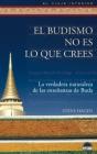 El Budismo No Es Lo Que Crees - Preview