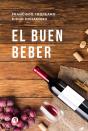El Buen Beber - Preview
