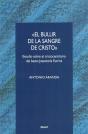 «El Bullir De La Sangre De Cristo» - Preview