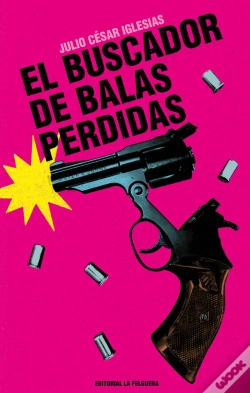 Capa do artigo El Buscador De Balas Perdidas