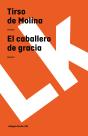 El Caballero De Gracia - Preview