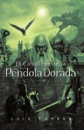 El Caballero De La P Ndola Dorada