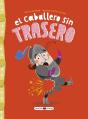 El Caballero Sin Trasero - Preview