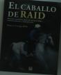 El Caballo De Raid - Preview