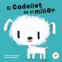 El Cadellet Es El Millor - Preview