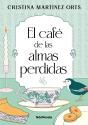 El Cafe De Las Almas Perdidas - Preview
