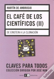 Capa do artigo El Cafe De Los Cientificos Ii. De Einstein A La Clonacion 