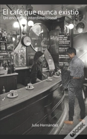Capa do artigo El Cafe Que Nunca Existio