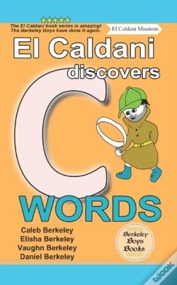Capa do artigo El Caldani Discovers C Words (Berkeley Boys Books - El Caldani Missions)