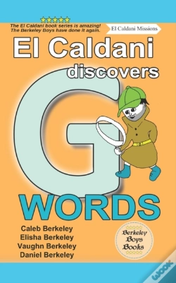 Capa do artigo El Caldani Discovers G Words (Berkeley Boys Books - El Caldani Missions)