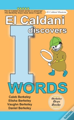 Capa do artigo El Caldani Discovers I Words (Berkeley Boys Books - El Caldani Missions)