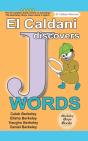 El Caldani Discovers J Words (Berkeley Boys Books - El Caldani Missions) - Preview