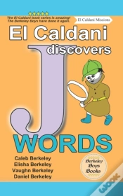 Capa do artigo El Caldani Discovers J Words (Berkeley Boys Books - El Caldani Missions)
