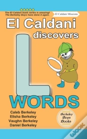 Capa do artigo El Caldani Discovers L Words (Berkeley Boys Books - El Caldani Missions)