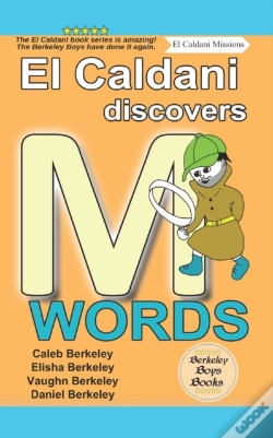 Capa do artigo El Caldani Discovers M Words (Berkeley Boys Books - El Caldani Missions)