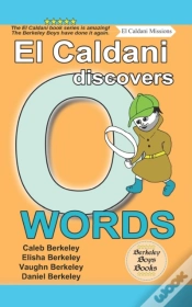 Capa do artigo El Caldani Discovers O Words (Berkeley Boys Books - El Caldani Missions)