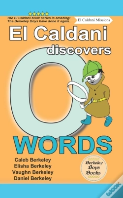 Capa do artigo El Caldani Discovers O Words (Berkeley Boys Books - El Caldani Missions)