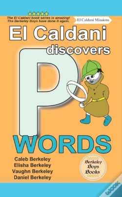 Capa do artigo El Caldani Discovers P Words (Berkeley Boys Books - El Caldani Missions)