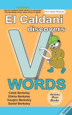 Capa do artigo El Caldani Discovers V Words (Berkeley Boys Books - El Caldani Missions)