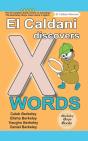El Caldani Discovers X Words (Berkeley Boys Books - El Caldani Missions) - Preview