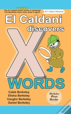 Capa do artigo El Caldani Discovers X Words (Berkeley Boys Books - El Caldani Missions)