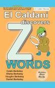 El Caldani Discovers Z Words (Berkeley Boys Books - El Caldani Missions)