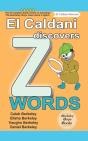 El Caldani Discovers Z Words (Berkeley Boys Books - El Caldani Missions) - Preview