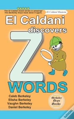 Capa do artigo El Caldani Discovers Z Words (Berkeley Boys Books - El Caldani Missions)
