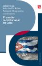 El Cambio Constitucional En Cuba - Preview