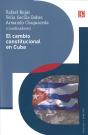 El Cambio Constitucional En Cuba - Preview