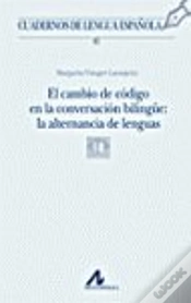 Capa do artigo El Cambio De Código En La Conversación Bilingüe