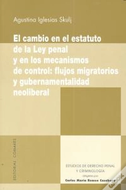 Capa do artigo El Cambio En El Estatuto De La Ley Penal Y En Los Mecanismos De Control