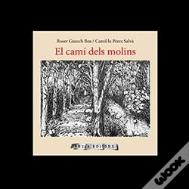 El Cami Dels Molins