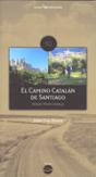 El Camino Catalán De Santiago - Preview