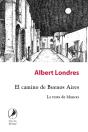 El Camino De Buenos Aires - Preview