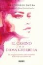 El Camino De La Diosa Guerrera - Preview