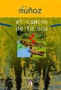 El Camino De La Oca   - Preview