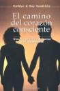 El Camino Del Corazón Consciente - Preview