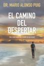 El Camino Del Despertar - Preview