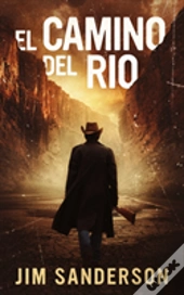 El Camino Del Rio