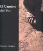 El Camino Del Sol - Preview