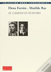 El Camino Es Nuestro