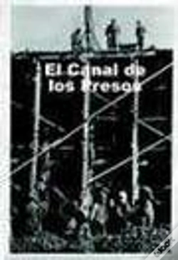 Capa do artigo El Canal De Los Presos, 1940-1962
