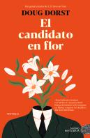 El Candidato En Flor