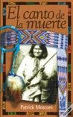 Capa do artigo El Canto De La Muerte Por Un Dolor Apache